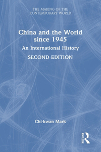 China and the World since 1945