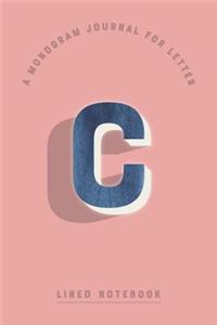 A Monogram Journal for Letter C Lined Notebook
