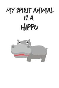 My Spirit Animal Is A Hippo
