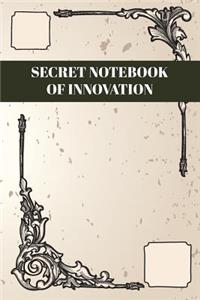 Secret Notebook Of Innovation