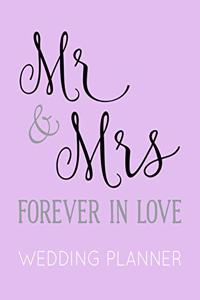 Mr & Mrs Forever In Love