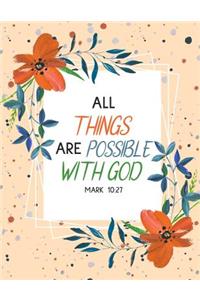 All Things Are Possible With God Mark 10