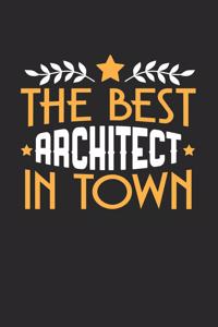 The Best Architect in Town