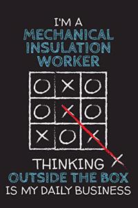 I'm a MECHANICAL INSULATION WORKER