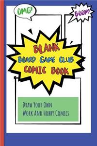 Blank Board Game Club Comic Book
