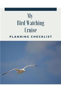 My Birdwatching Cruise Planning Checklist