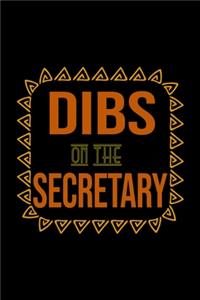 Dibs on the secretary