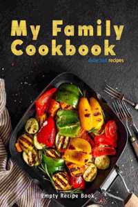 My Family Cookbook Collected Recipes Empty Recipe Book