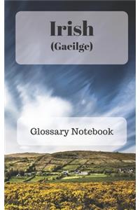 Irish Glossary Notebook