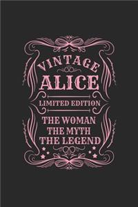 Vintage Alice Limited Edition the Women the Myth the Legend