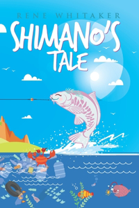 Shimano's Tale