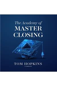 Academy of Master Closing Lib/E