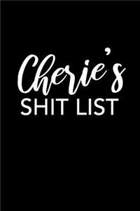 Cherie's Shit List