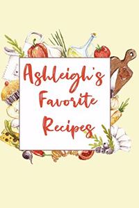 Ashleigh's Favorite Recipes