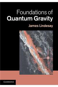 Foundations of Quantum Gravity