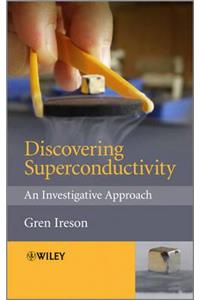 Discovering Superconductivity
