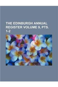 The Edinburgh Annual Register Volume 9, Pts. 1-2