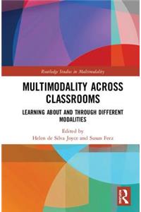 Multimodality Across Classrooms