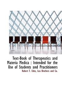 Text-Book of Therapeutics and Materia Medica