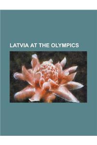Latvia at the Olympics