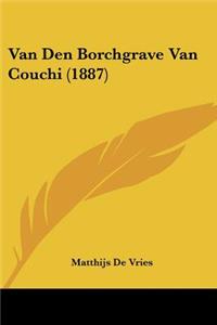 Van Den Borchgrave Van Couchi (1887)
