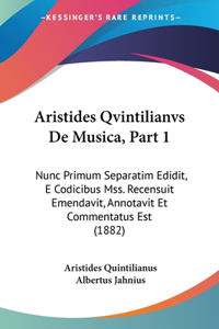 Aristides Qvintilianvs De Musica, Part 1