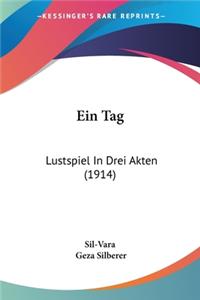 Ein Tag