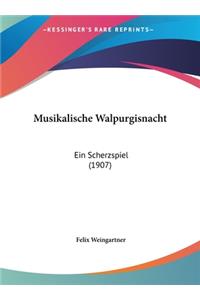 Musikalische Walpurgisnacht
