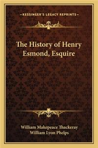 The History of Henry Esmond, Esquire
