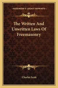 Written and Unwritten Laws of Freemasonry