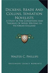 Dickens, Reade And Collins, Sensation Novelists