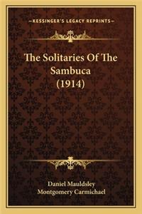 The Solitaries Of The Sambuca (1914)