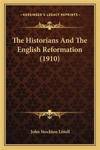 Historians and the English Reformation (1910)