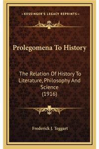 Prolegomena To History