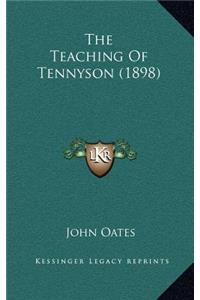 The Teaching of Tennyson (1898)