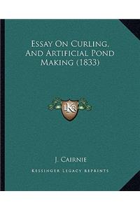 Essay on Curling, and Artificial Pond Making (1833)