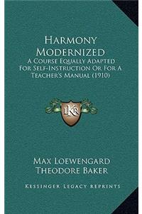 Harmony Modernized