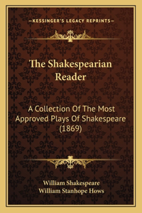 The Shakespearian Reader
