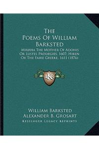 The Poems Of William Barksted