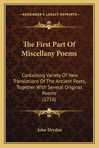 First Part Of Miscellany Poems