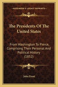 Presidents Of The United States