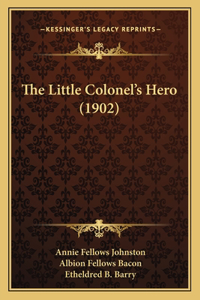 Little Colonel's Hero (1902)