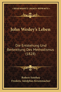 John Wesley's Leben