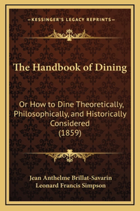 Handbook of Dining