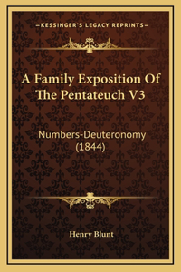 Family Exposition Of The Pentateuch V3