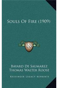 Souls Of Fire (1909)