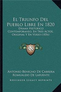 Triunfo Del Pueblo Libre En 1820