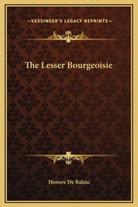 The Lesser Bourgeoisie