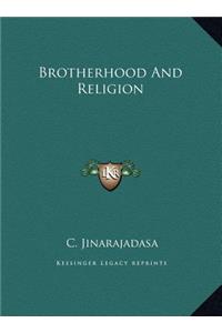 Brotherhood And Religion