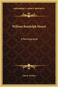 William Randolph Hearst